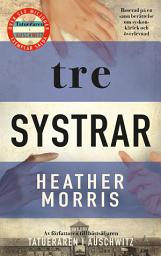 Icon image Tre systrar