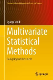 Icon image Multivariate Statistical Methods: Going Beyond the Linear