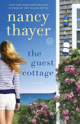 Icon image The Guest Cottage: A Novel