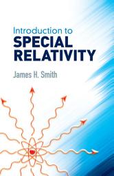 Icon image Introduction to Special Relativity
