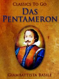 Icon image Das Pentameron: Restored Classics to Go Edition