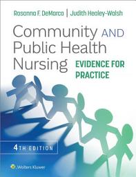 Icon image Community and Public Health Nursing: Evidence for Practice, Edition 4