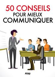 Icon image 50 conseils pour communiquer