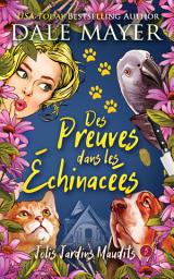 Icon image Des Preuves dans les Échinacées
