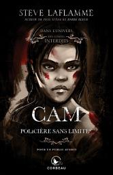 Icon image Dans l'univers des contes interdits - Cam: Policière sans limites