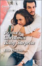 Icon image Prince's Christmas Baby Surprise: A heart-warming Christmas romance not to miss in 2021