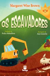 Icon image Os escavadores