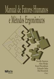Icon image Manual de fatores humanos e métodos ergonômicos