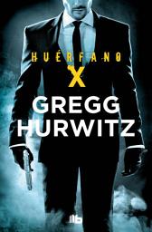 Icon image Huérfano X (Huérfano X 1)