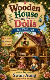 Icon image Wooden House and the Dolls
