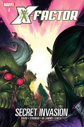 Icon image X-Factor (2005-2013): Secret Invasion