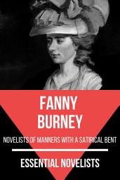 Icon image Essential Novelists - Fanny Burney: novelists of manners with a satirical bent