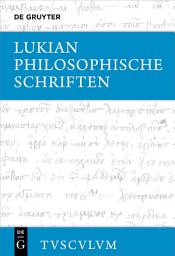 Icon image Philosophische Schriften: Griechisch - deutsch