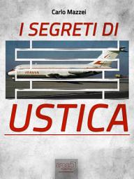 Icon image I segreti di Ustica: Il racconto di una strage