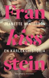 Icon image Frankissstein : en kärlekshistoria