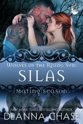 Icon image Silas: Wolves of the Rising Sun #5: Mating Season