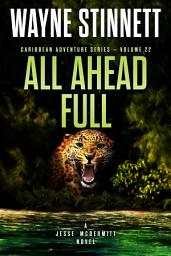 Icon image All Ahead Full: A Jesse McDermitt Novel
