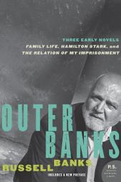 Icon image Outer Banks: Three Early Novels