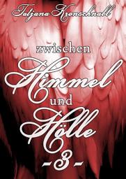 Icon image Zwischen Himmel und Hölle -3-