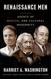 Icon image Renaissance Men: Agents of Medical and Cultural Modernity
