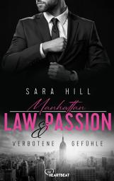 Icon image Manhattan Law & Passion - Verbotene Gefühle: Eine Fake-Marriage-Liebesgeschichte