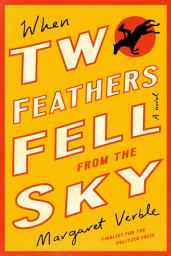 Icon image When Two Feathers Fell From The Sky