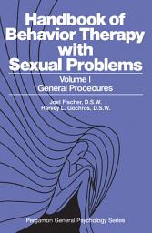 Icon image General Procedures: Handbook of Behavior Therapy with Sexual Problems, Volume 1