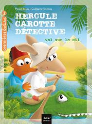 Icon image Hercule Carotte - Vol sur le Nil CP/CE1 6/7 ans
