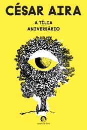 Icon image A Tília (seguido de) Aniversário