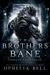 Icon image The Brothers Bane: A Dark Why Choose Monster Romance