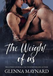 Icon image The Weight Of Us