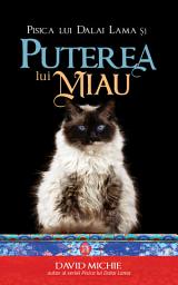 Icon image Pisica lui Dalai Lama și puterea lui miau