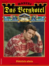 Icon image Das Berghotel 279: Plötzlich allein