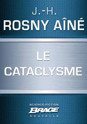 Icon image Le Cataclysme