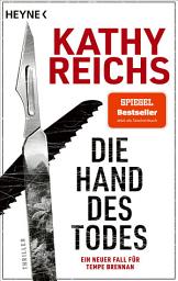 Icon image Die Hand des Todes: Ein neuer Fall für Tempe Brennan
