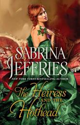 Icon image The Heiress and the Hothead