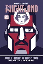 Icon image The Night Land, abridged edition