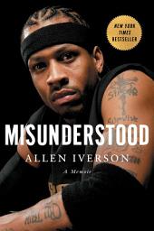 Icon image Misunderstood: A Memoir