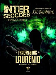 Icon image LAURÉNIO: Um conto de mistério e fantástico sobre aparições misteriosas e sacrifícios altruístas