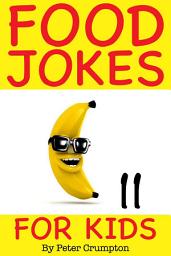 Icon image Food Jokes For Kids 11
