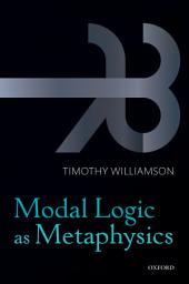 Icon image Modal Logic as Metaphysics
