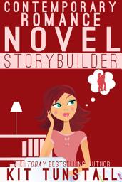 Icon image Contemporary Romance Novel Storybuilder: A Guide For Writers
