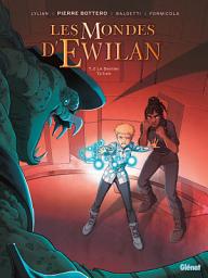 Icon image Les Mondes d'Ewilan - Tome 02: Le Dernier Ts'lich