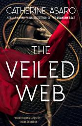Icon image The Veiled Web