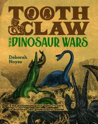Icon image Tooth and Claw: The Dinosaur Wars
