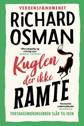 Icon image Kuglen der ikke ramte: Bind 3