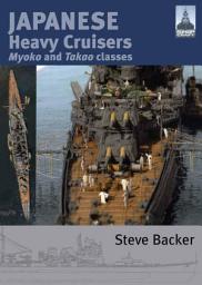 Icon image Japanese Heavy Cruisers: Myoko and Takao Classes