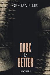 Icon image Dark is Better