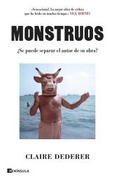 Icon image Monstruos: ¿Se puede separar el autor de su obra?