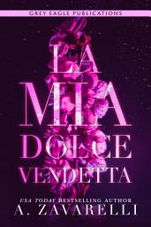 Icon image La mia dolce vendetta